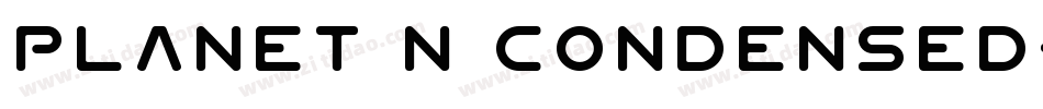 Planet N Condensed字体转换